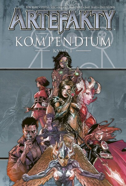 Artefakty Kompendium: Kniha 1 - Phil Hester