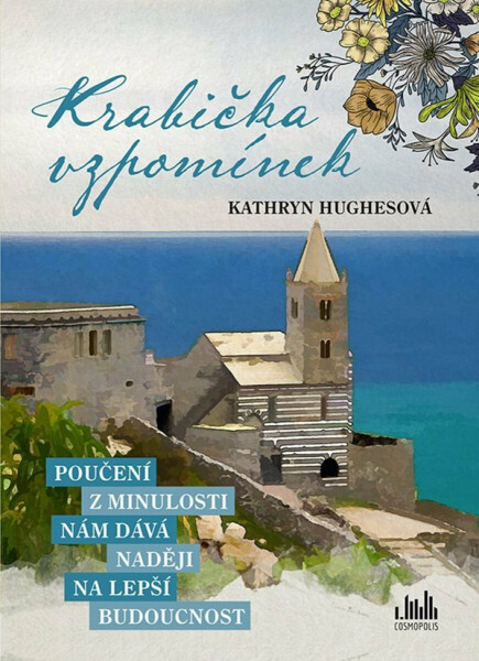 Krabička vzpomínek - Poučení z minulosti nám dává naději na lepší budoucnost (poškozená) - Kathryn Hughesová