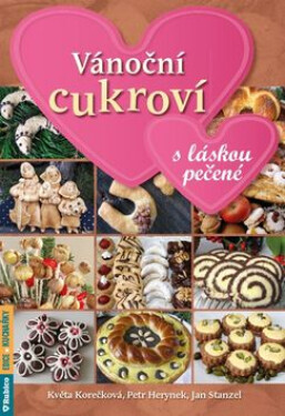Vánoční cukroví s láskou pečené - Jan Stanzel