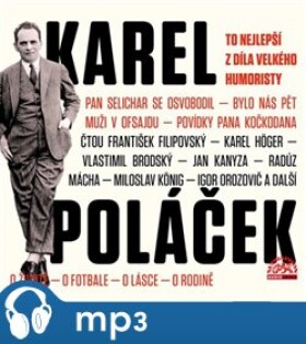 To nejlepší díla velkého humoristy, Karel Poláček