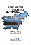 Zahraniční politika Slovinska Ladislav Cabada, Hana Hlaváčková