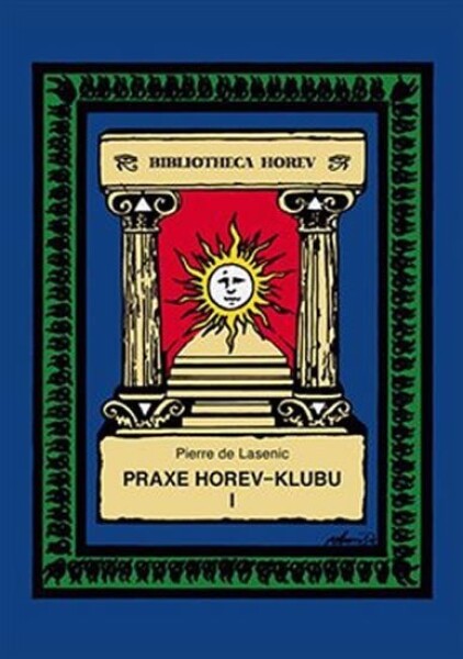 Praxe Horev-klubu Pierre Lasenic