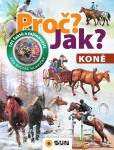 Proč? Jak? Koně Hana Jovanovičová