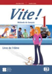 Vite! 1 Livre de l´éleve - kolektiv autorů