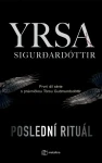 Kniha: Poslední rituál od Sigurđardóttir Yrsa