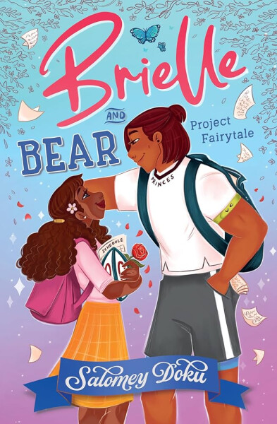 Brielle and Bear: Project Fairytale
