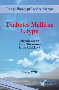 Diabetes Mellitus I. typu - Lucie Horníková