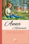 Anna v Redmonde - Lucy Maud Montgomery