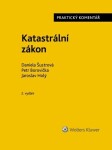 Katastrální zákon Praktický komentář - Daniela Šustrová