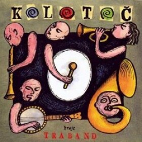 Kolotoč - CD - Traband