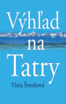 Výhľad na Tatry