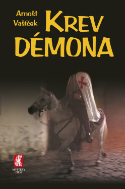 Krev démona - Arnošt Vašíček