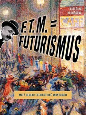 Futurismus