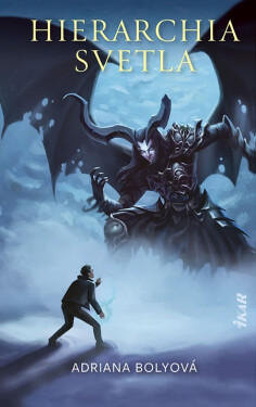 Hierarchia svetla - Adriana Bolyová