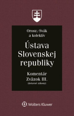 Ústava Slovenskej republiky - Ladislav Orosz