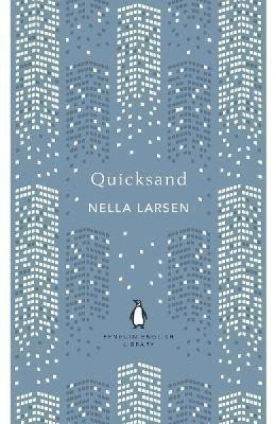 Quicksand - Nella Larsen