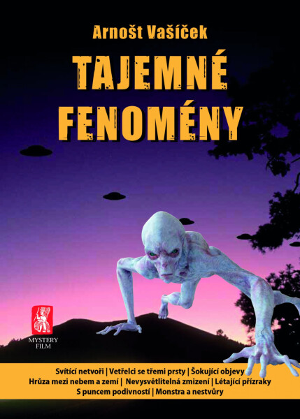 Tajemné fenomény - Arnošt Vašíček