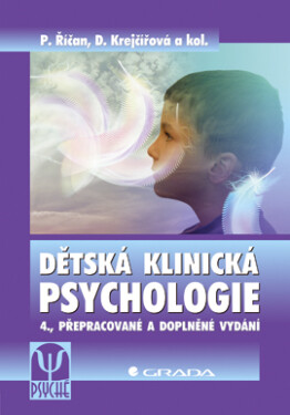 Dětská klinická psychologie - Dana Krejčířová