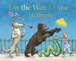 On the Way Home - Jill Murphy