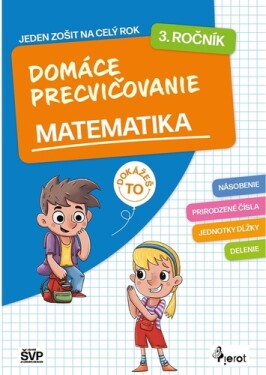 Domáce precvičovanie matematika 3. ročník