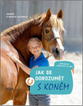 Jak se dorozumět koněm
