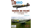 AERO 131 Trenér na vojně - Zlín C-5/105/205/305 Trenér v čs. letectvu - Miroslav Irra