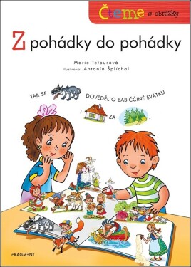 Čteme obrázky pohádky do pohádky