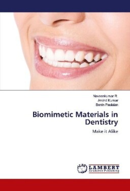 Biomimetic Materials in Dentistry