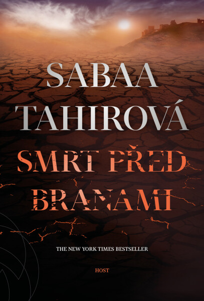 Smrt před branami - Sabaa Tahirová