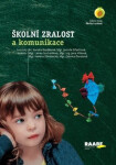Školní zralost komunikace