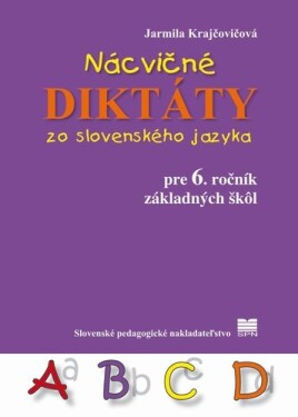 Nácvičné diktáty zo slovenského jazyka pre ročník ZŠ