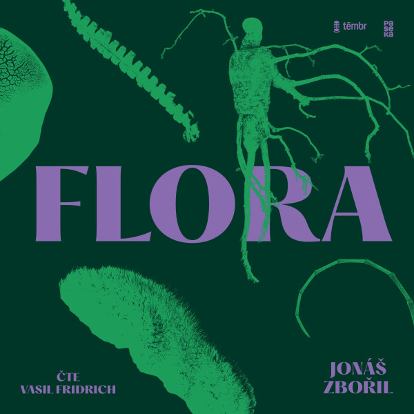Flora - Jonáš Zbořil - audiokniha