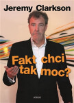 Fakt chci tak moc? Jeremy Clarkson