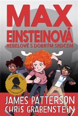 Max Einsteinová: Rebelové dobrým srdcem Chris Grabenstein