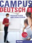 Campus Deutsch, Präsentieren und Diskutieren: Kursbuch mit CD-ROM (Audio + Video) - Adbelmalek Sayad