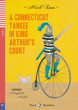 Connecticut Yankee in King Arthur’s Court