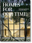 Homes For Our Time. Philip Jodidio