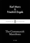 The Communist Manifesto (Little Black Classics) - Karel Marx