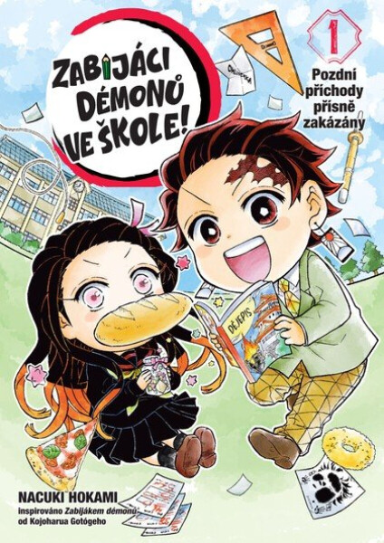 Zabijáci démonů ve škole 1: Pozdní příchody přísně zakázány - Kojoharu Gotóge, Nacuki Hokami