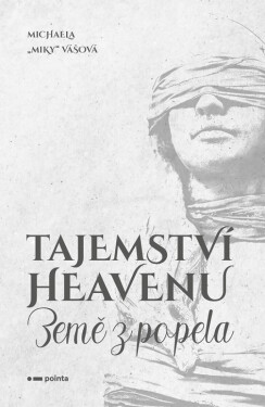 Tajemství Heavenu - Michaela Vášová