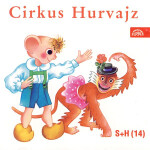 Cirkus Hurvajz - Ladislav Dvorský