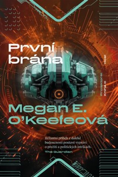 První brána Megan O'Keefeová