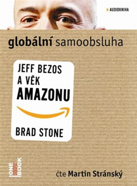 Globální samoobsluha, CD - Jeff Bezos a věk Amazonu