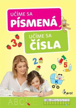 Učíme se čísla a písmena (slovensky) - Iva Nováková