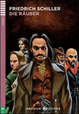 Erwachsene ELI Lektüren 3/B1: Die Räuber+CD - Friedrich Schiller