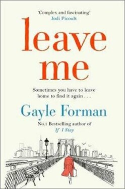 Leave Me - Gayle Forman