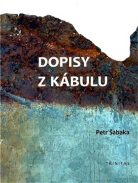 Dopisy Kábulu Petr Šabaka