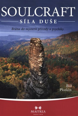 Soulcraft Síla duše Bill Plotkin