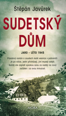 Sudetský dům - Štěpán Javůrek