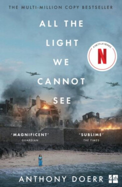 All the Light We Cannot See, 1. vydání - Anthony Doerr